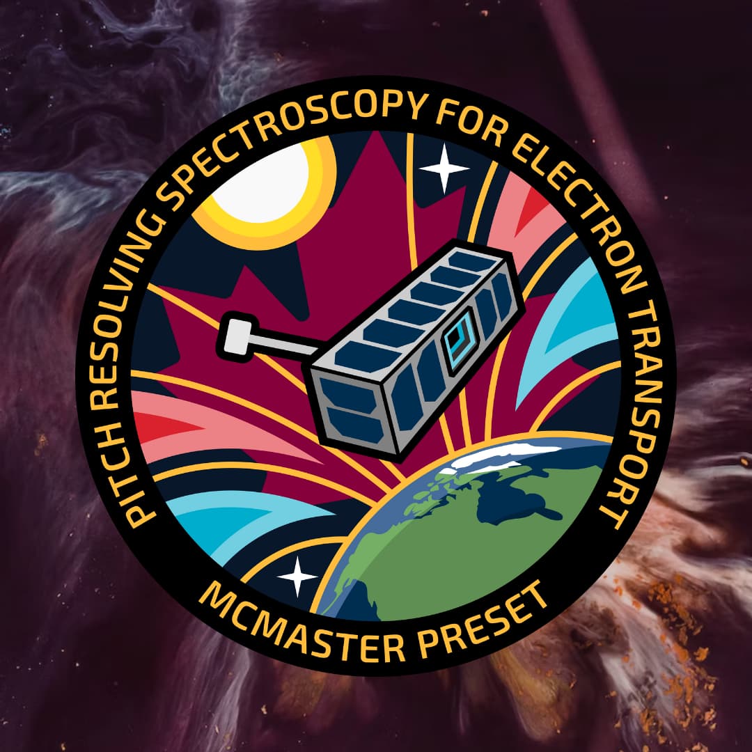 PRESET mission patch — Pitch Resolving Spectroscopy for Electron Transport, McMaster